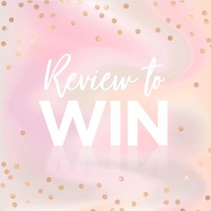 Write a Review and you could win a $100 Prize pack*!